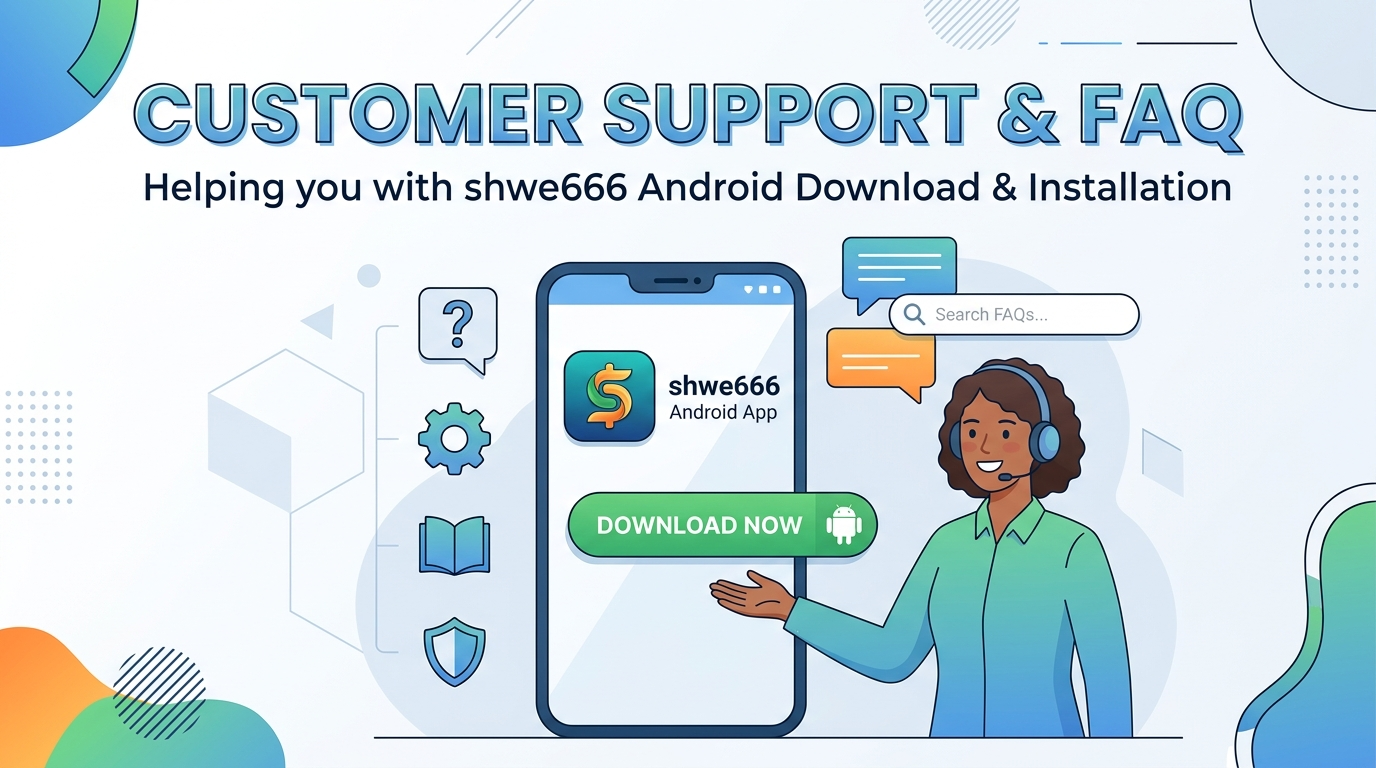 顧客服務 (Customer Support) နှင့် မေးလေ့ရှိသောမေးခွန်းများ
